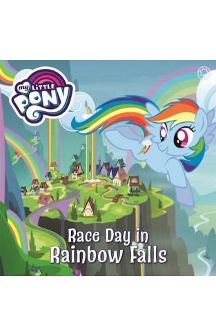 My Little Pony: Race Day in Rainbow Falls - (PB)